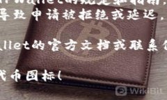 提交TPWallet代币图标通常涉及几个步骤。以下是一