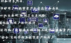 TPWallet 是一个数字资产管理工具，通常用于加密