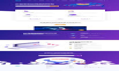 OKEx钱包使用指南：安全存储与管理数字资产